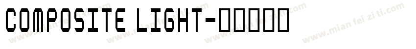 Composite Light字体转换